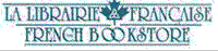 La Librairie fran&ccedil;aise