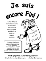 Je suis encore fini!